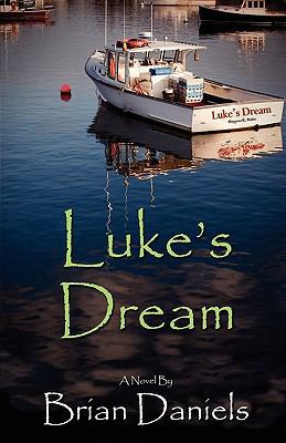 Luke's Dream 1608448185 Book Cover