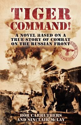 Tiger Command! 1908538619 Book Cover