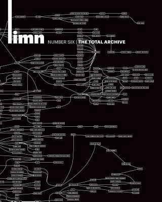 Limn Number 6: The Total Archive: The Total Arc... 1534688889 Book Cover