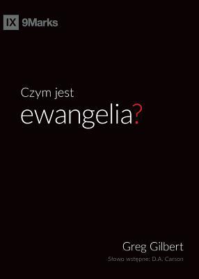 Czym jest ewangelia? (What is the Gospel?) (Pol... [Polish] 1950396444 Book Cover