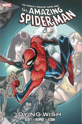 Spider-Man: Dying Wish 0785165231 Book Cover