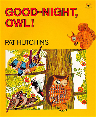 Good-Night, Owl! 0812481712 Book Cover