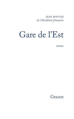 Gare de l'Est [French] 2246002176 Book Cover
