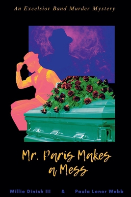 Mr. Paris Makes a Mess B0F1HL24SV Book Cover