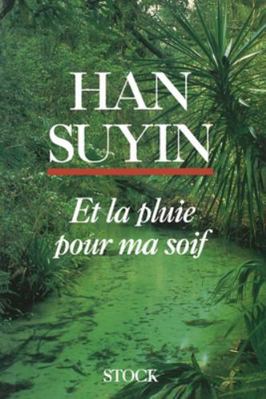 Et la pluie pour ma soif [French] 2234023130 Book Cover