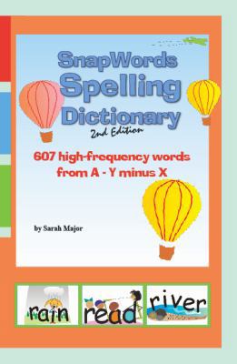Snapwords Spelling Dictionary 2nd Edition 1936981467 Book Cover