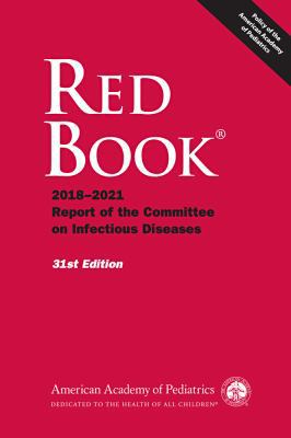 Red Book 2018: Report of the Committee on Infec... 1610021460 Book Cover