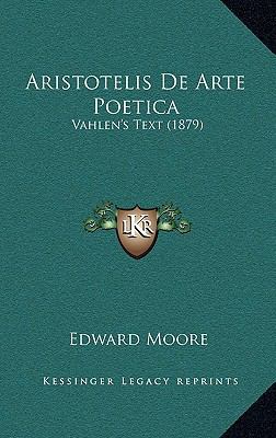 Aristotelis De Arte Poetica: Vahlen's Text (1879) 116819279X Book Cover