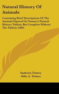 Natural History Of Animals: Containing Brief De... 1437238319 Book Cover