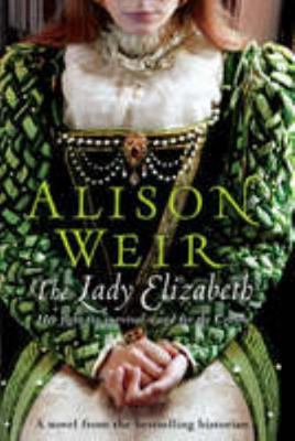 The Lady Elizabeth 0091796776 Book Cover