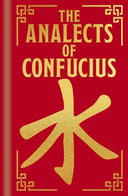 The Analects of Confucius: Gilded Pocket Edition 1398836427 Book Cover
