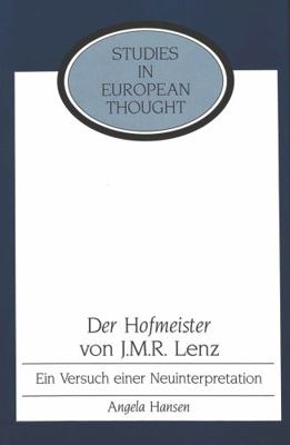 ?der Hofmeister? Von J. M. R. Lenz: Ein Versuch... [German] 0820416835 Book Cover