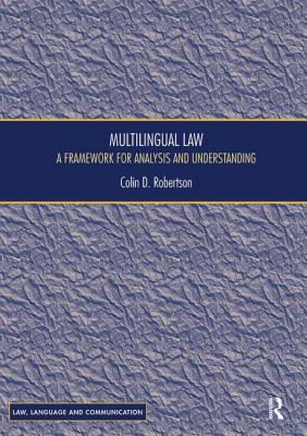 Multilingual Law (Law, Language and Communication) 113860643X Book Cover