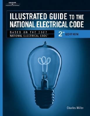 Illustrated Guide to the National Electric Code 076687334X Book Cover