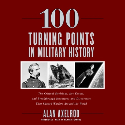 100 Turning Points in Military History: The Cri... B0B1C3K7Q1 Book Cover