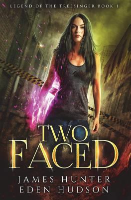 Two-Faced: An Urban Fantasy Adventure 198664541X Book Cover