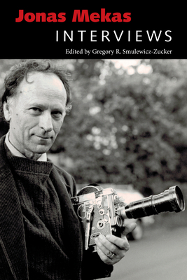 Jonas Mekas: Interviews 1496829212 Book Cover