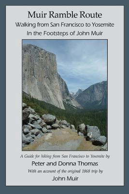 Muir Ramble Route 0982427662 Book Cover