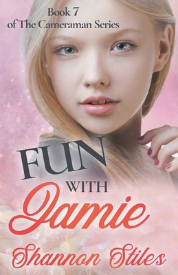 Fun with Jamie B0CP1QT1YZ Book Cover