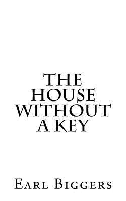 The House Without a Key 1522881980 Book Cover