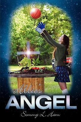 Allie's Angel 1449714005 Book Cover
