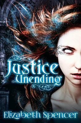 Justice Unending 1773391097 Book Cover