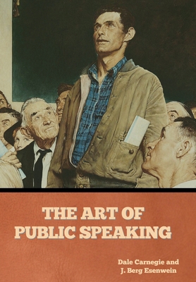 The Art of Public Speaking 164439622X Book Cover