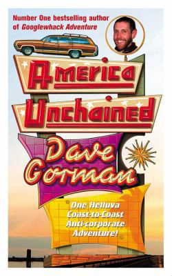 America Unchained CD: One Man. One Car. One Hel... 1846571383 Book Cover