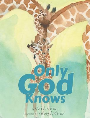 Only God Knows 164028513X Book Cover