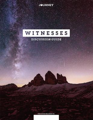 Witnesses : Discussion Guide