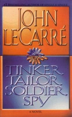 Tinker, Tailor, Soldier, Spy 0671042734 Book Cover