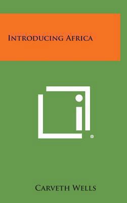 Introducing Africa 1258878933 Book Cover