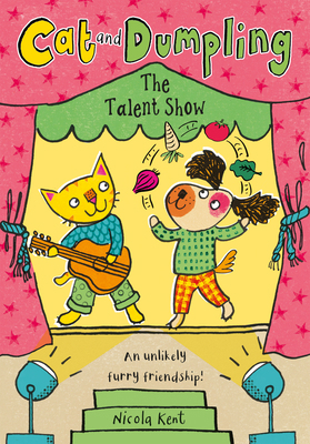 Cat and Dumpling: The Talent Show: Volume 2 138206280X Book Cover