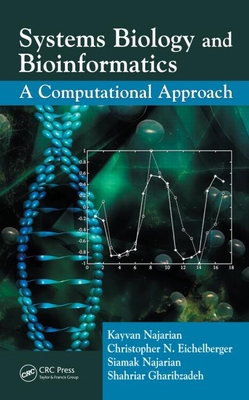Systems Biology and Bioinformatics: A Computati... 1420046500 Book Cover