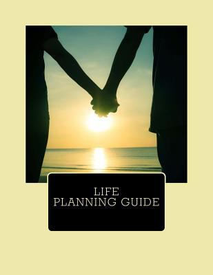 Life Planning Guide 1512117447 Book Cover