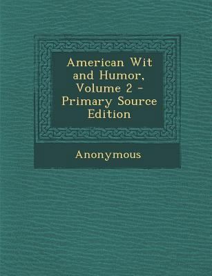 American Wit and Humor, Volume 2 1289719810 Book Cover