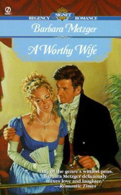 A Worthy Wife 0451199618 Book Cover