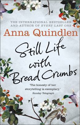 Still Life with Bread Crumbs 0091954126 Book Cover