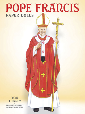 Pope Francis Paper Dolls 0486789446 Book Cover