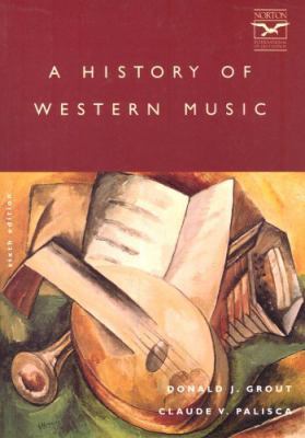 A History of Western Music 0393976882 Book Cover