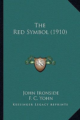 The Red Symbol (1910) 1164193813 Book Cover