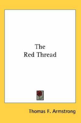 The Red Thread 0548070970 Book Cover