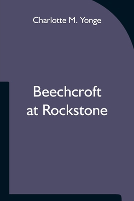 Beechcroft at Rockstone 9354751091 Book Cover