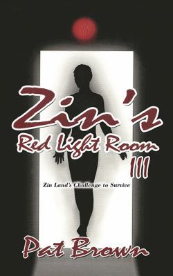 Zin's Red Light Room III: Zin Land's Challenge ... 1977202519 Book Cover