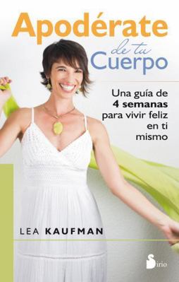 Apoderate de Tu Cuerpo [Spanish] 8416233381 Book Cover