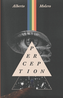 Perception: Vol 1 B0G7Y3JKN7 Book Cover