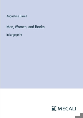 Men, Women, and Books: in large print 3387095082 Book Cover