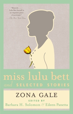 Miss Lulu Bett and Selected Stories 1400095387 Book Cover