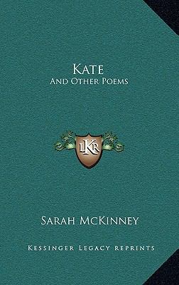 Kate: And Other Poems 1166119491 Book Cover