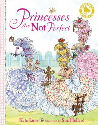 Princesses Are Not Perfect 1619630117 Book Cover